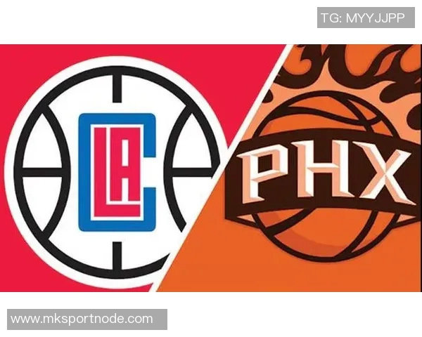 周四竞彩篮球前瞻快船核心缺阵太阳双星准备迎战